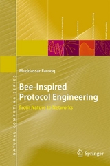 Bee-Inspired Protocol Engineering - Muddassar Farooq
