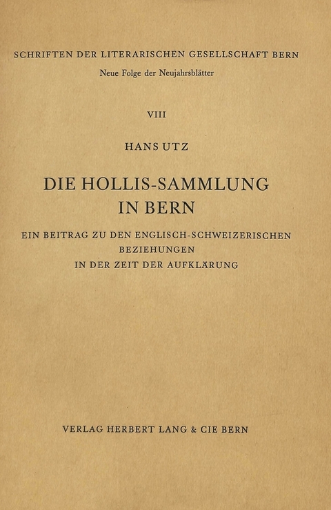 Die Hollis-Sammlung in Bern - Hans Utz