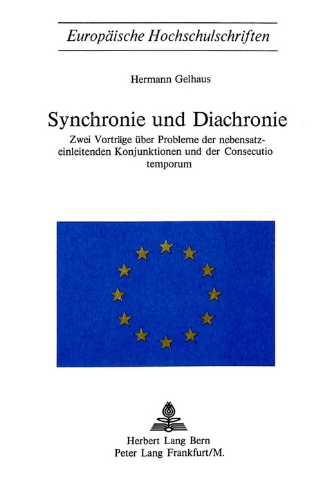 Synchronie und Diachronie - Hermann Gelhaus