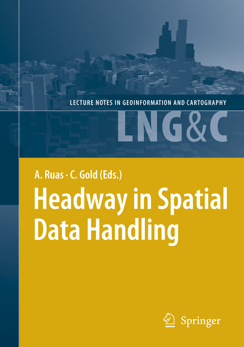 Headway in Spatial Data Handling - 