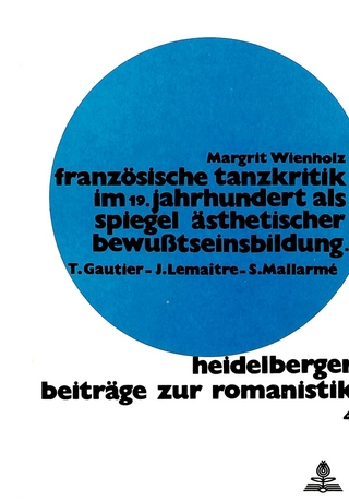 Französische Tanzkritik im 19. Jahrhundert als Spiegel ästhetischer Bewusstseinsbildung
