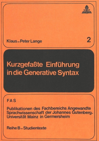 Kurzgefasste Einführung in die generative Syntax