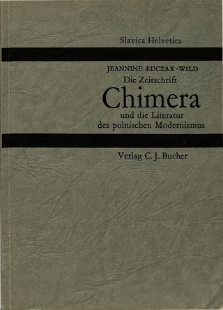 Die Zeitschrift «Chimera» und die Literatur des polnischen Modernismus