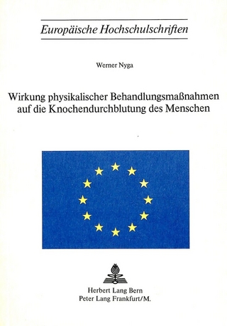 Wirkung physikalischer Behandlungsmassnahmen auf die Knochendurchblutung des Menschen