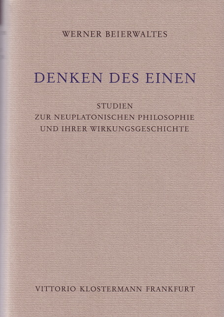 Denken des Einen - Werner Beierwaltes