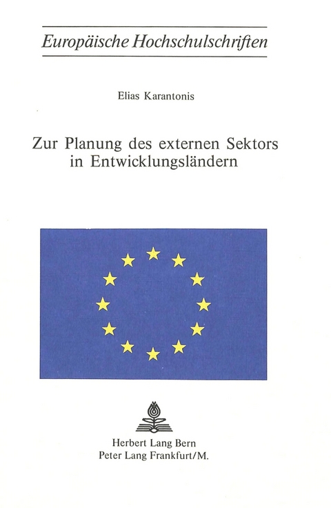 Zur Planung des externen Sektors in Entwicklungsl&auml;ndern - Elias Karantonis