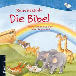 Rica erzählt: Die Bibel