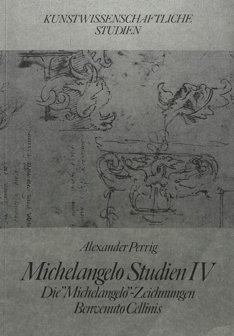 Michelangelo Studien IV - Alexander Perrig