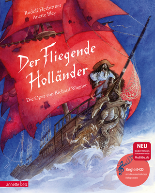Der Fliegende Holländer (Das musikalische Bilderbuch mit CD und zum Streamen)