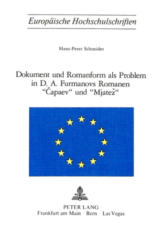 Dokument und Romanform als Problem in D.A. Furmanovs Romanen «Capaev» und «Mjatez»