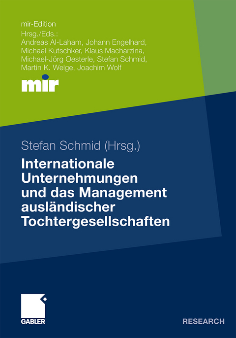 Internationale Unternehmungen und das Management ausländischer Tochtergesellschaften - 