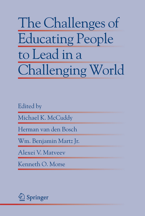 The Challenges of Educating People to Lead in a Challenging World - 