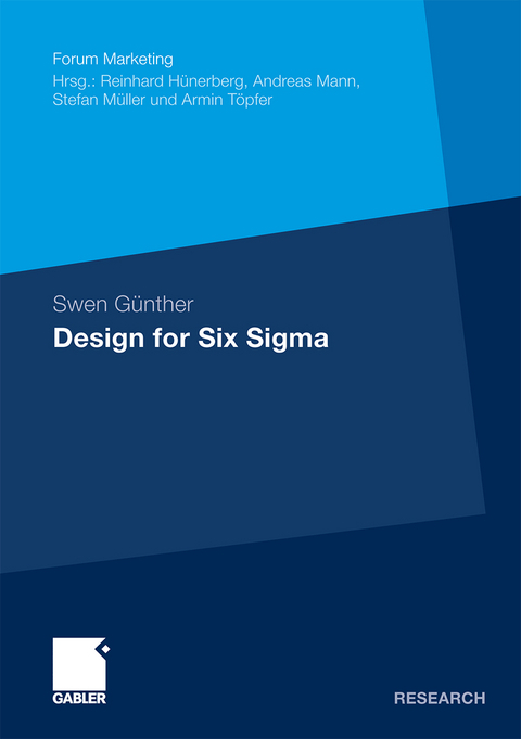 Design for Six Sigma - Swen G&uuml;nther