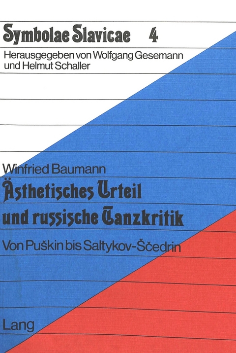 &Auml;sthetisches Urteil und russische Tanzkritik