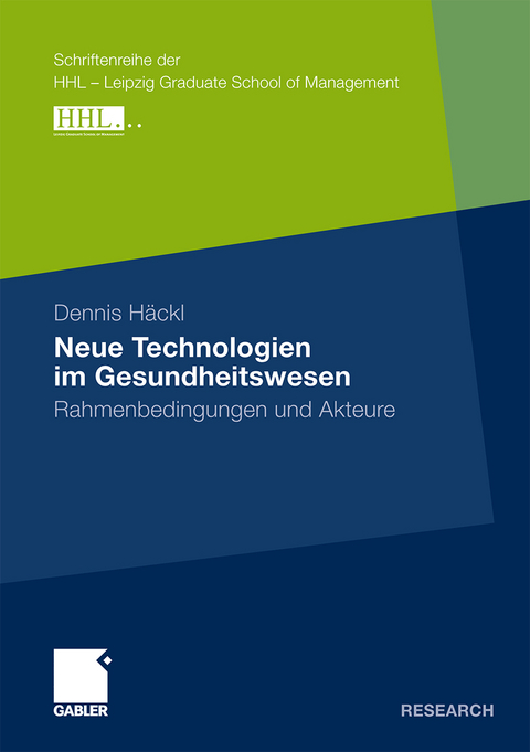 Neue Technologien im Gesundheitswesen - Dennis H&auml;ckl
