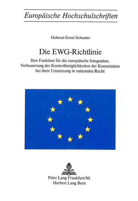 Die EWG-Richtlinie - Helmut-Ernst Schuster