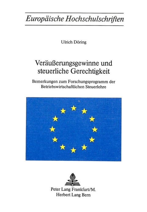 Ver&auml;usserungsgewinne und steuerliche Gerechtigkeit - Ulrich D&ouml;ring