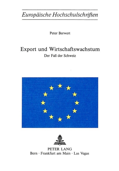 Export und Wirtschaftswachstum - Peter Berwert