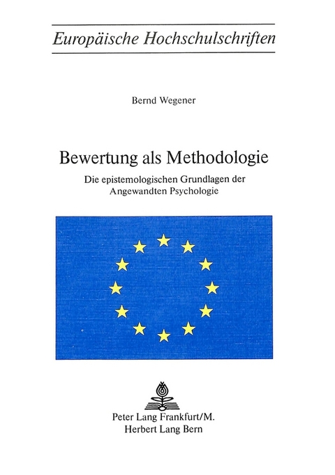 Bewertung als Methodologie - Bernd Wegener