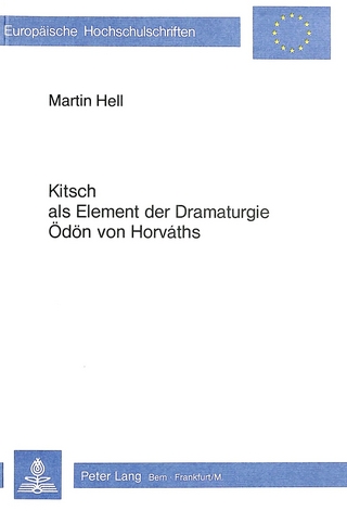Kitsch als Element der Dramaturgie Oedoen von Horváths