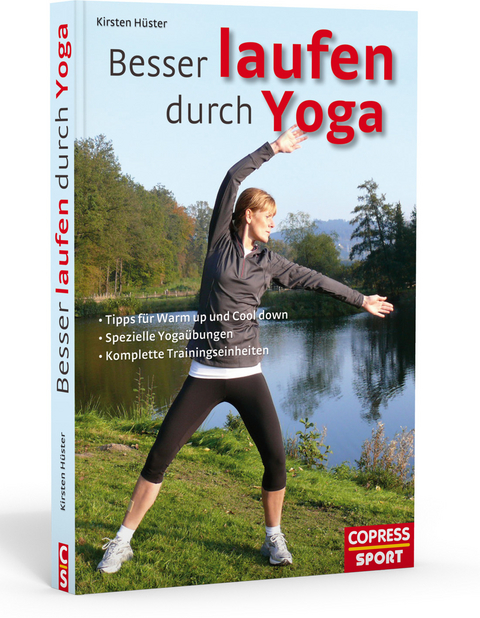 Besser laufen durch Yoga - Kirsten H&uuml;ster