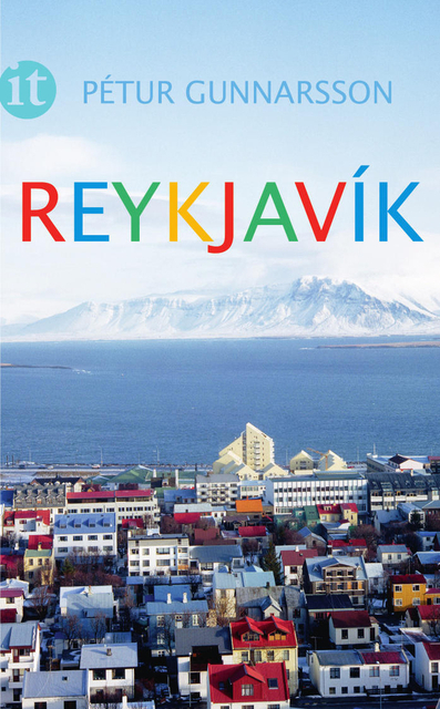 Reykjav&iacute;k - P&eacute;tur Gunnarsson