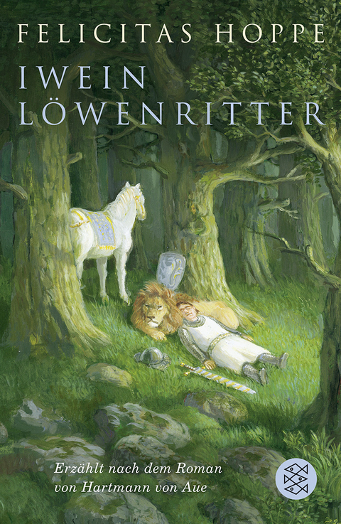 Iwein L&ouml;wenritter - Felicitas Hoppe