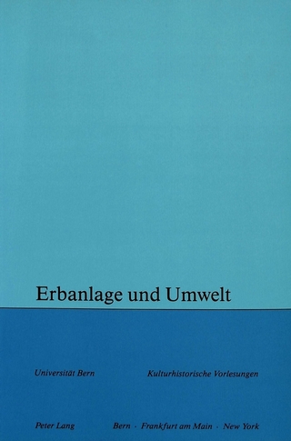 Erbanlage und Umwelt