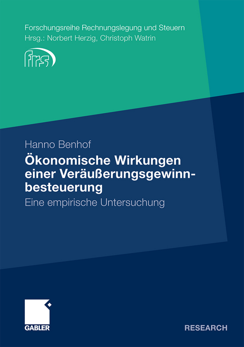 &Ouml;konomische Wirkungen einer Ver&auml;u&szlig;erungsgewinnbesteuerung - Hanno Benhof