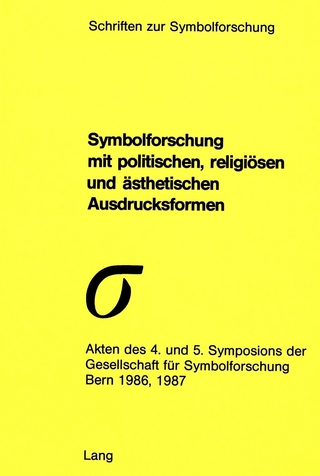 Symbolforschung mit politischen, religiösen und ästhetischen Ausdrucksformen