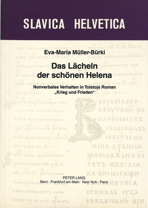 Das L&auml;cheln der sch&ouml;nen Helena - Eva-Maria M&uuml;ller