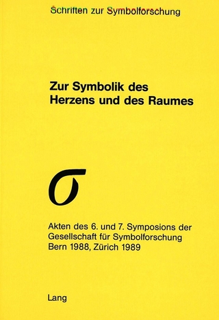 Zur Symbolik des Herzens und des Raumes