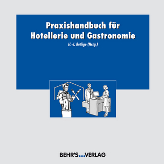 Praxishandbuch für Hotellerie und Gastronomie