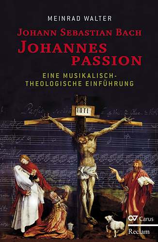 Johann Sebastian Bach. Johannespassion. - Meinrad Walter