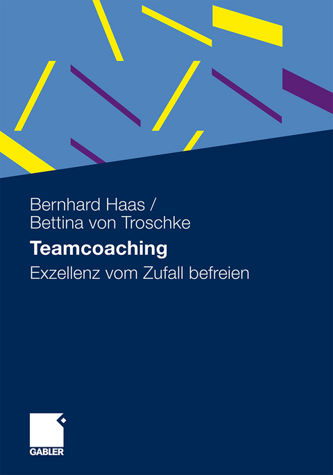 Teamcoaching - Bernhard Haas, Bettina von Troschke