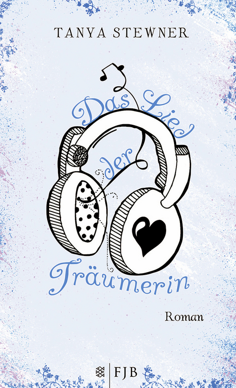 Das Lied der Tr&auml;umerin - Tanya Stewner