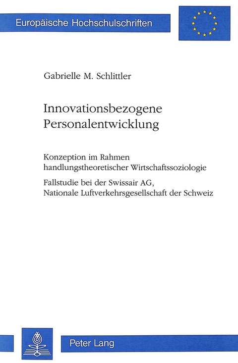Innovationsbezogene Personalentwicklung - Gabrielle Schlittler
