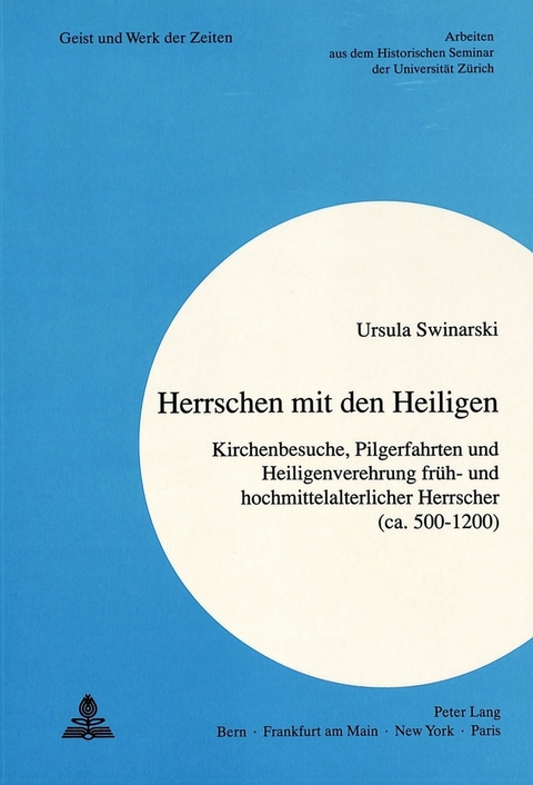 Herrschen mit den Heiligen - Ursula Swinarski