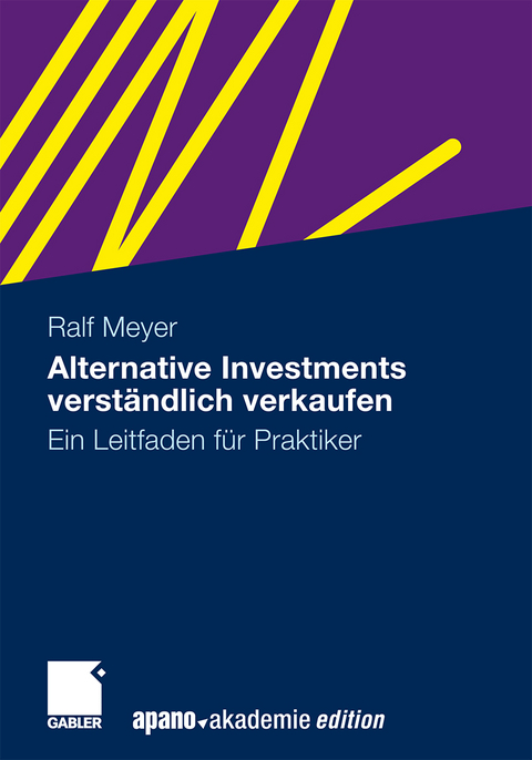 Alternative Investments verst&auml;ndlich verkaufen - Ralf Meyer