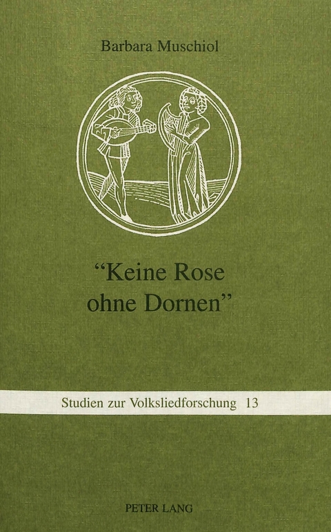 &laquo;Keine Rose ohne Dornen&raquo; - Barbara-Christine M&uuml;ller