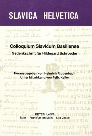 Colloquium slavicum basiliense. Gedenkschrift für Hildegard Schroeder