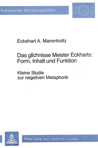 Das glîchnisse Meister Eckharts: Form, Inhalt und Funktion