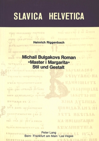 Michail Bulgakovs Roman «Master i Margarita» - Stil und Gestalt