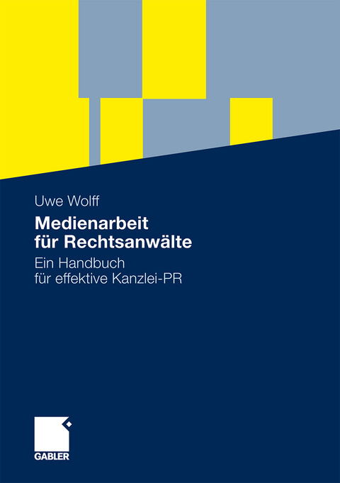 Medienarbeit für Rechtsanwälte - Uwe Wolff