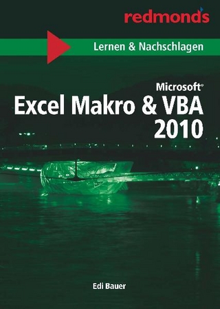 EXCEL 2010 MAKRO & VBA LERNEN UND NACHSCHLAGEN A5