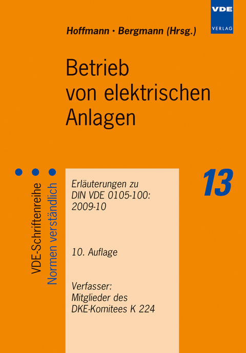 Betrieb von elektrischen Anlagen -  DKE-Komitee K 224