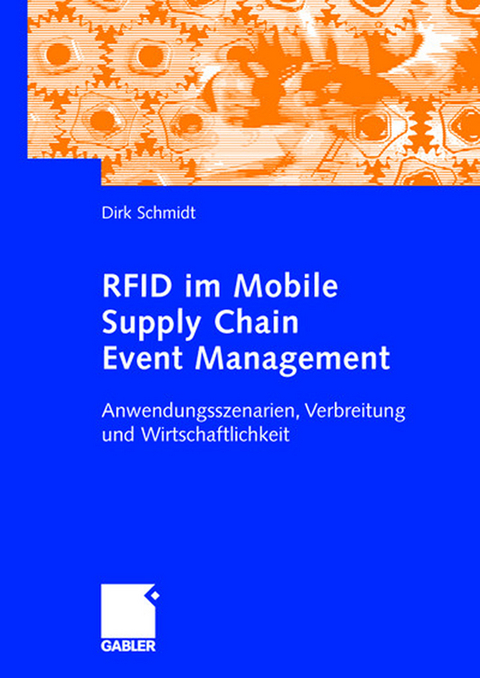 RFID im Mobile Supply Chain Event Management - Dirk Schmidt