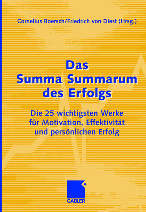 Das Summa Summarum des Erfolgs - 