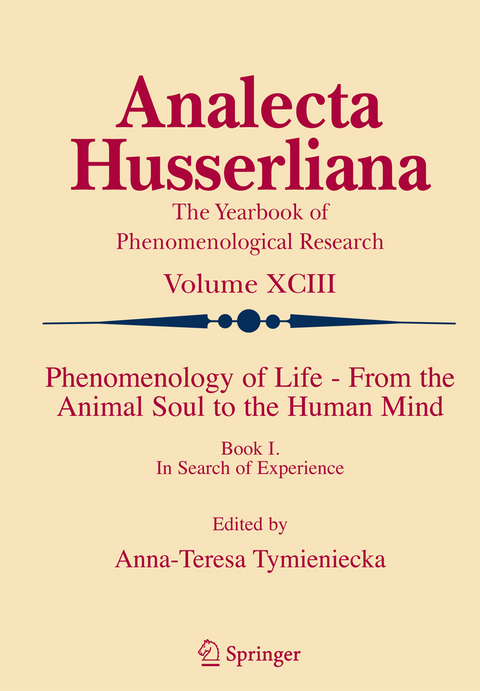 Phenomenology of Life - From the Animal Soul to the Human Mind - 