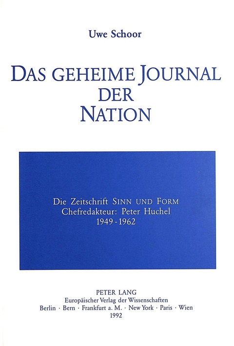Das geheime Journal der Nation - Uwe Schoor